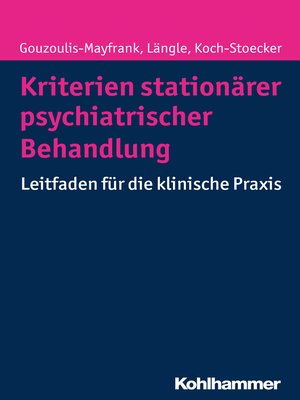cover image of Kriterien stationärer psychiatrischer Behandlung